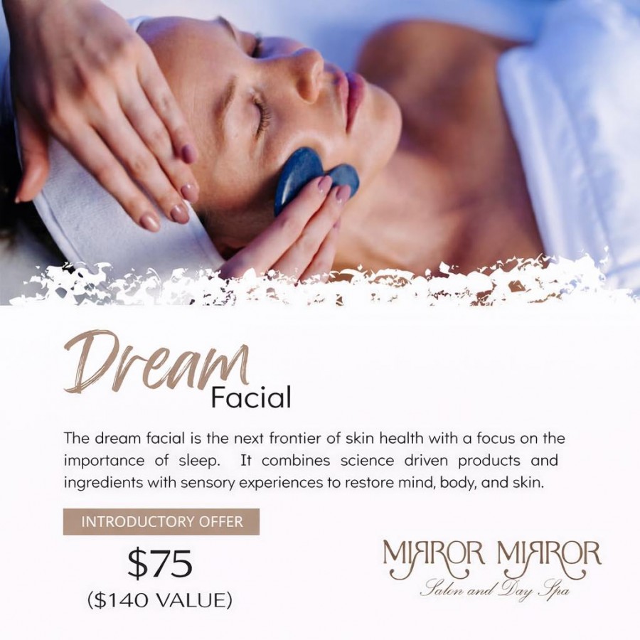 Dream Facial - New Client Special!
